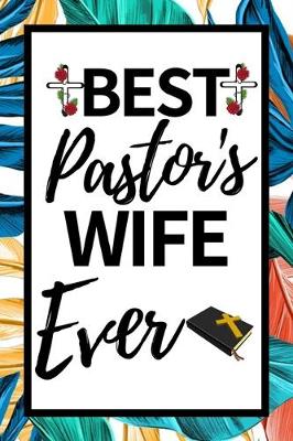 Book cover for Best Pastor's Wife Ever