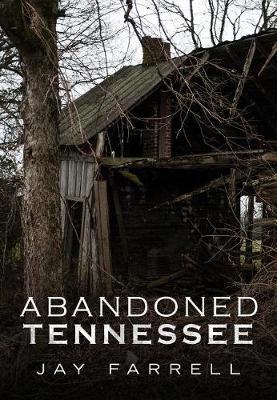 Book cover for Abandoned Tennessee