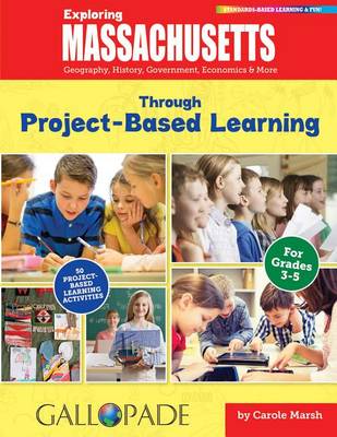 Book cover for Exploring Massachusetts Through Project-Based Learning