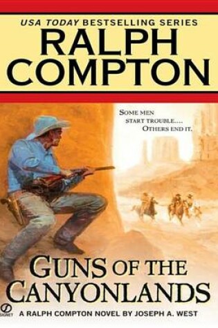 Cover of Ralph Compton Guns of the Canyonlands