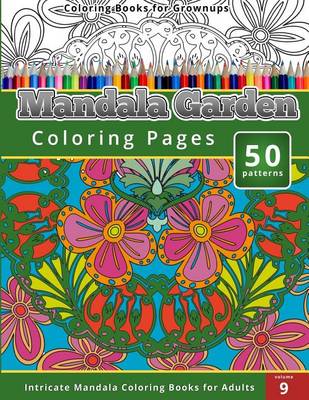 Book cover for Coloring Books for Grown-ups Mandala Garden Coloring Pages