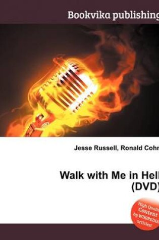 Cover of Walk with Me in Hell (DVD)