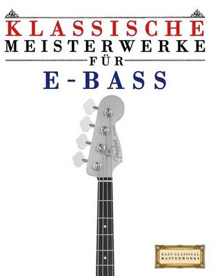 Book cover for Klassische Meisterwerke F r E-Bass