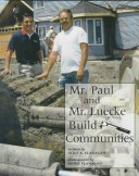 Cover of Mr. Paul and Mr. Luecke Build Communities