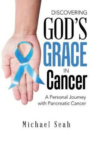 Cover of Discovering God'S Grace in Cancer