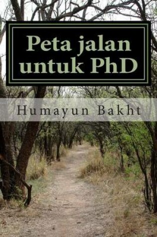 Cover of Peta Jalan Untuk PhD