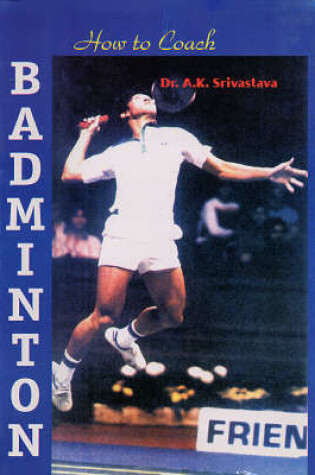 Cover of How to Coach Badminton