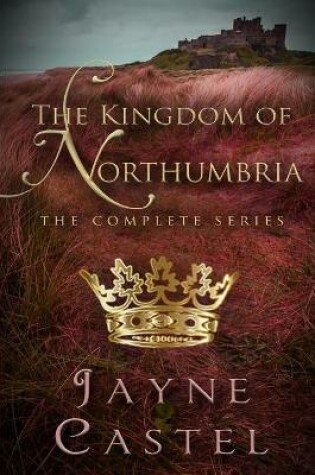 Cover of The Kingdom of Northumbria