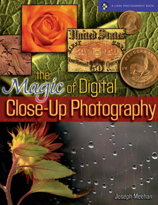 Book cover for Magic of Digital Close-up Photography