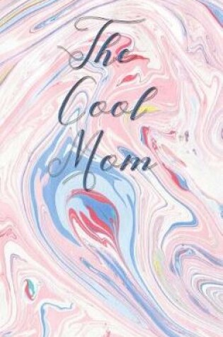 Cover of The Cool Mom