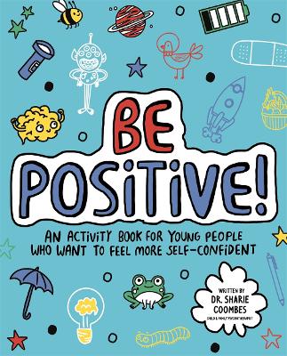 Book cover for Be Positive! Mindful Kids