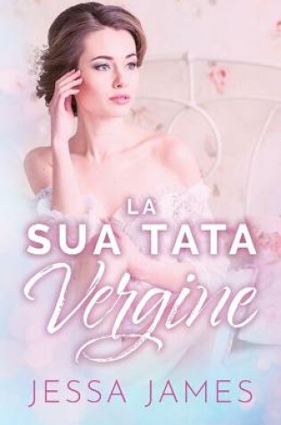 Cover of La Sua Tata Vergine
