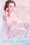 Book cover for La Sua Tata Vergine