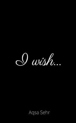 Cover of I Wish...