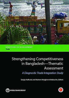 Book cover for Strengthening Competitiveness in Bangladesh-Thematic Assessment