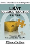 Book cover for The LSAT Deconstructed Series, Volume 43