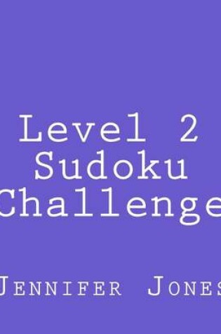 Cover of Level 2 Sudoku Challenge