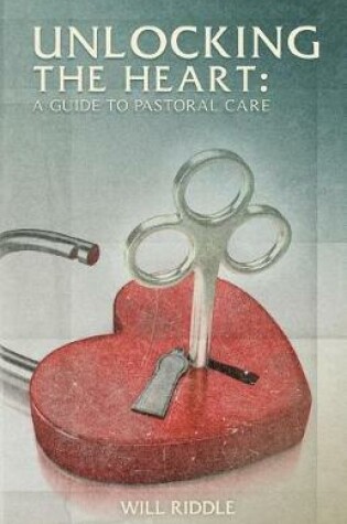 Cover of Unlocking the Heart