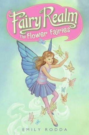Cover of Fairy Realm #2: The Flower Fairies