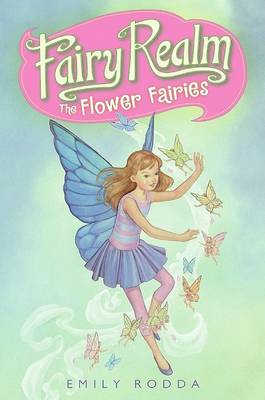 Book cover for Fairy Realm #2: The Flower Fairies