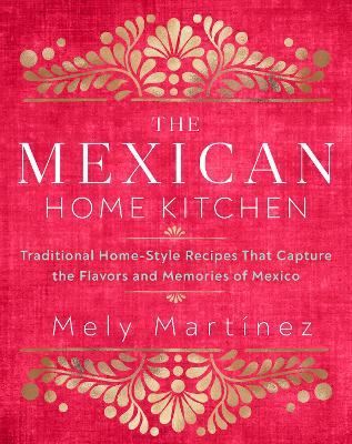 Book cover for The Mexican Home Kitchen