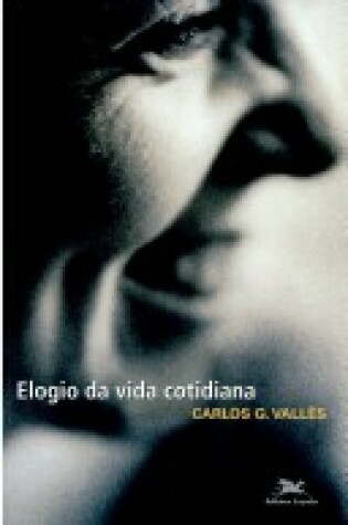 Cover of Elogio de La Vida Diaria