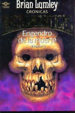 Cover of Engendro de La Muerte. Volumen 5