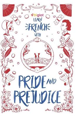 Book cover for Learn French with Pride and Prejudice