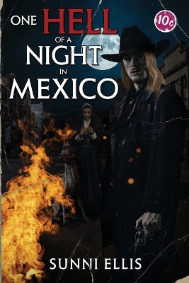 Book cover for One Hell of a Night in Mexico