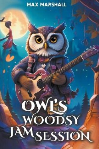 Cover of Owl's Woodsy Jam Session