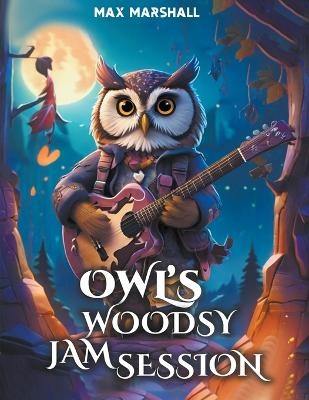 Book cover for Owl's Woodsy Jam Session