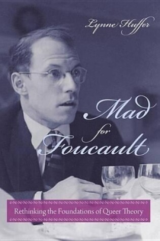 Cover of Mad for Foucault