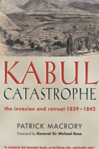 Cover of Kabul Catastrophe