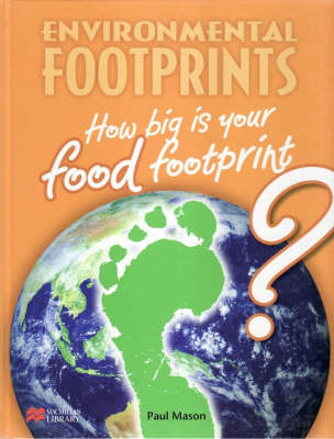 Book cover for Environmental Footprint: Food Footprint Macmillan Library