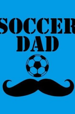 Cover of Soccer Dad