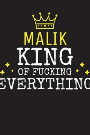 Cover of MALIK - King Of Fucking Everything