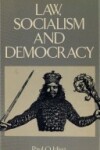 Book cover for Law, Socialism and Democracy