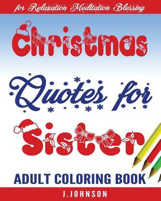 Book cover for Christmas Quotes for Sister