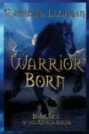 Book cover for Warrior Born