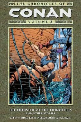 Cover of Chronicles Of Conan Volume 3: The Monster Of The Monoliths And Other Stories