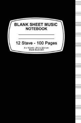 Cover of Blank Sheet Music Notebook - (Black)