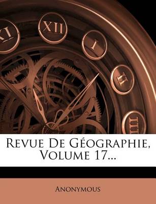 Book cover for Revue de Geographie, Volume 17...