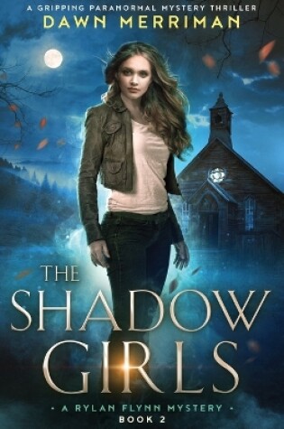 Cover of The Shadow Girls