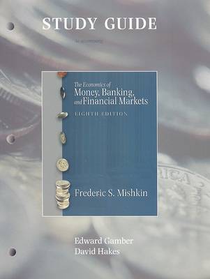 Book cover for Study Guide for Economics of Money, Banking, and Financial Markets