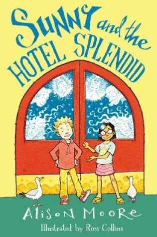 Cover of Sunny and the Hotel Splendid