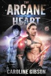 Book cover for The Arcane Heart