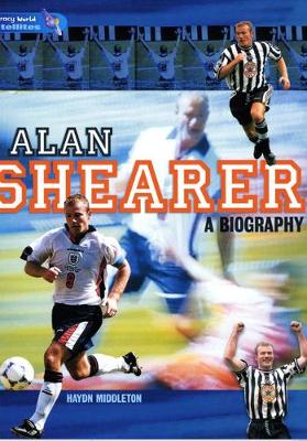 Cover of Literacy World Satellites Non Fict Stg 4 Gui Rea Card Alan Shearer: A Biography Fwrk 6pk