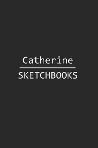 Cover of Catherine Sketchbook