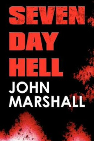 Cover of Seven Day Hell