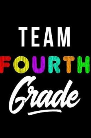 Cover of Team Fourth Grade